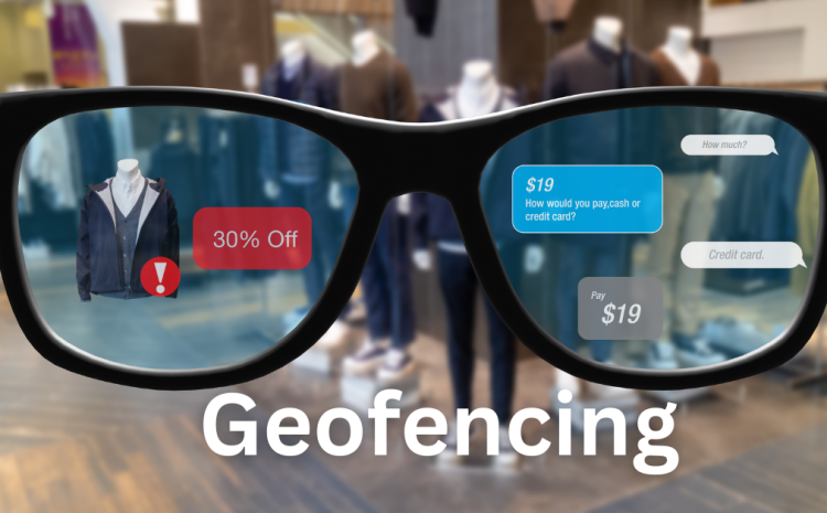 Geofencing Marketing
